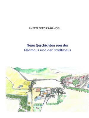 cover image of Neue Geschichten von der Feldmaus und der Stadtmaus